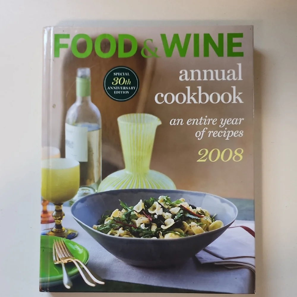 Food & Wine 2008 Annual cookbook